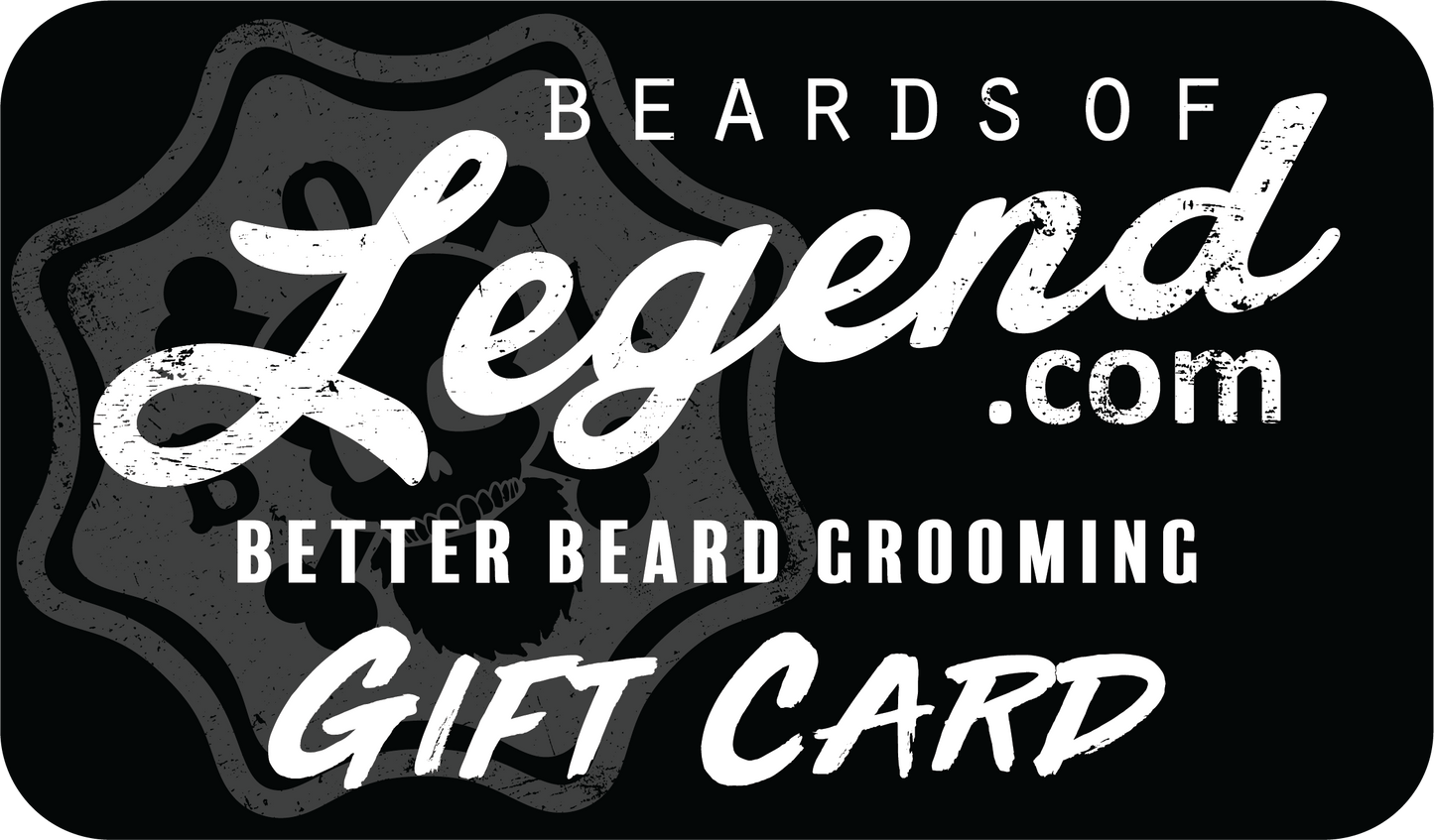 Beards of Legend Gift Card - Beards of Legend Gift Card $10.00