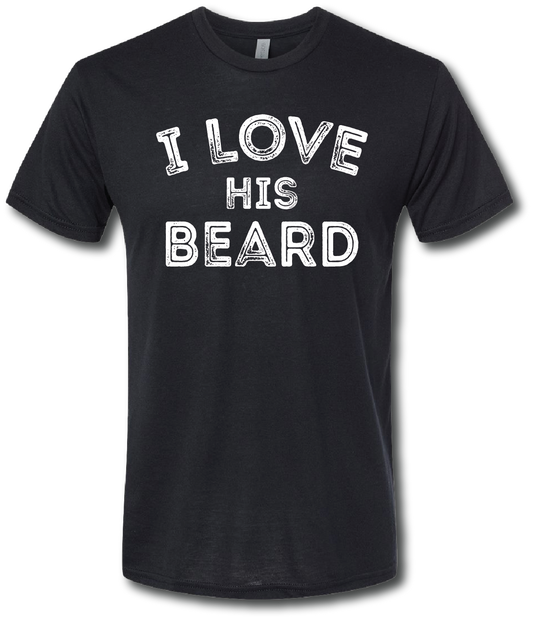 I Love His Beard Short Sleeve T-shirt