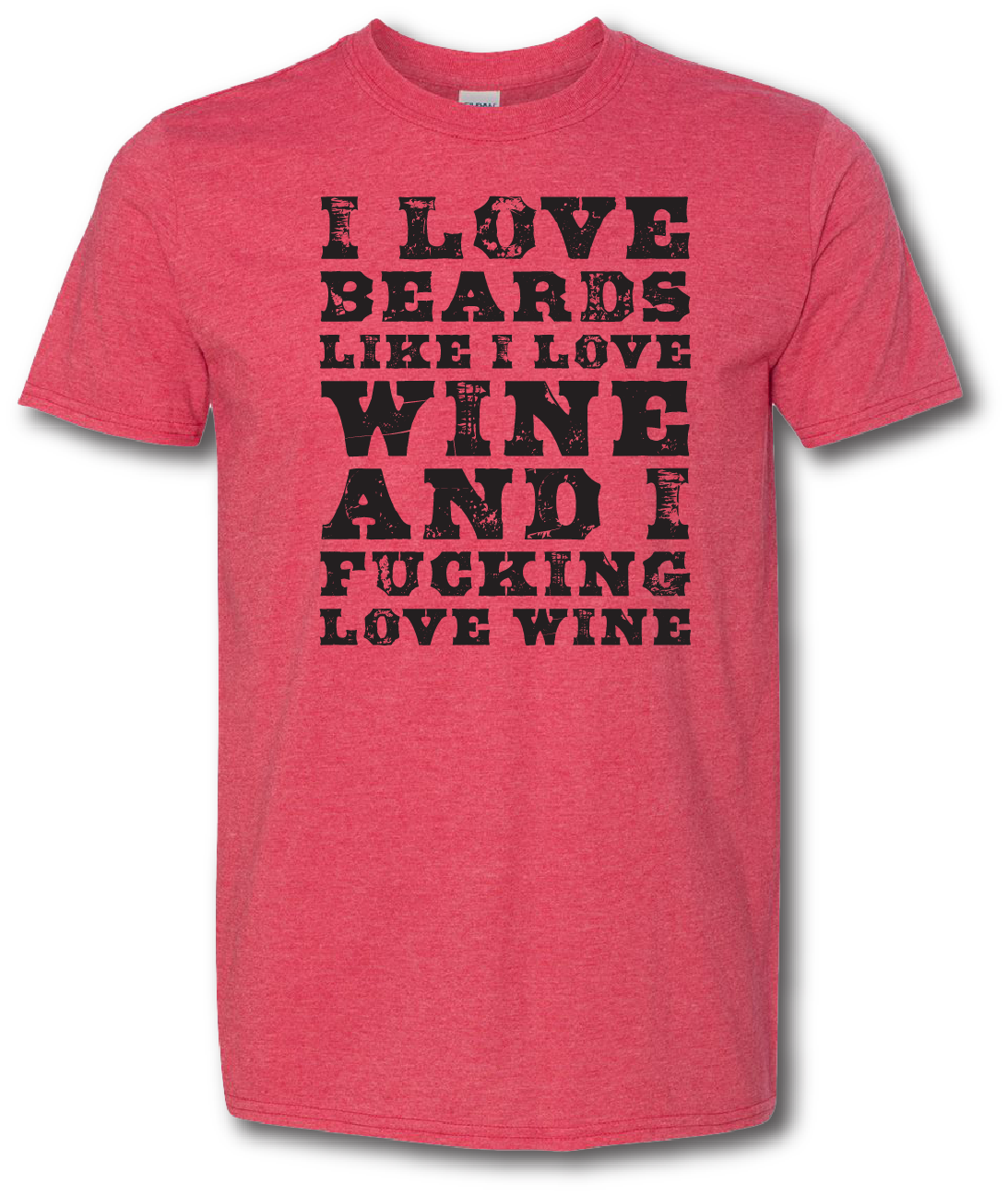 I love Beards and Wine Short Sleeve T-shirt