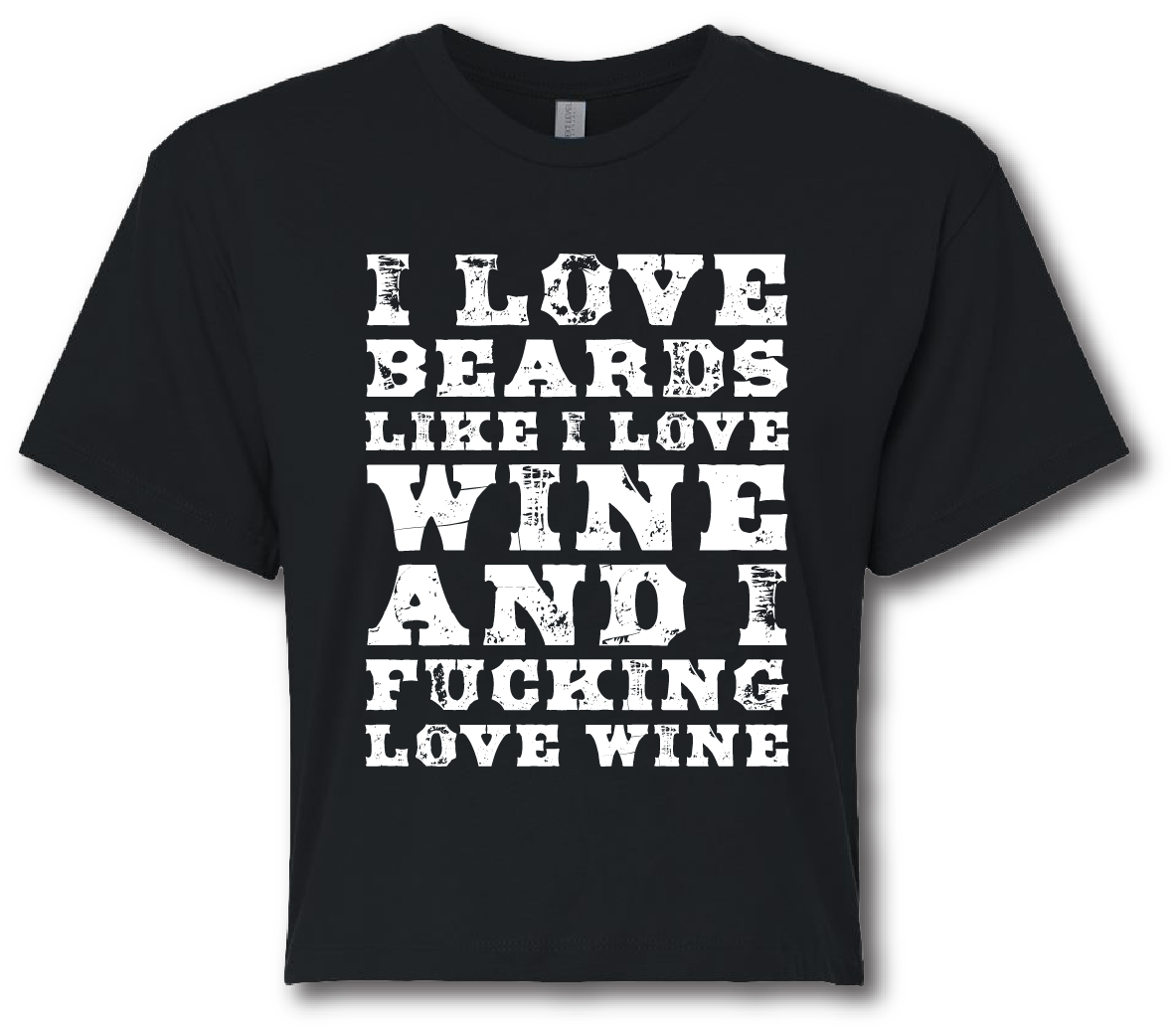 I love Beards and Wine Short Sleeve T-shirt