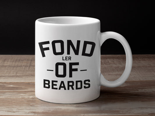 Fondler Of Beards Coffee Mug